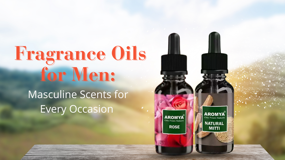 fragrance oils for men