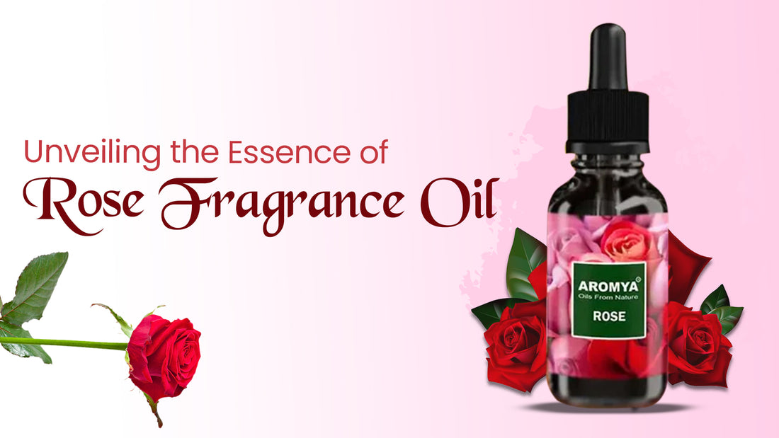 rose fragrance oil